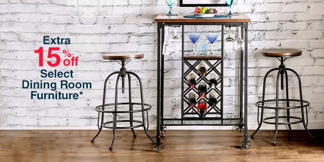 Extra 15% off Select Dining Room Furniture*