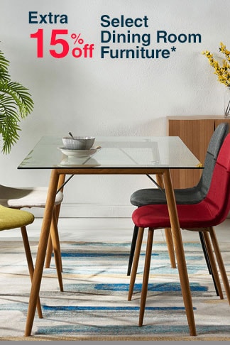 Extra 15% off Select Dining Room Furniture*