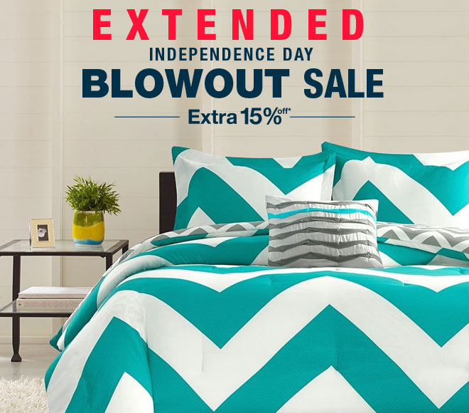 Extended Independence Day Blowout Sale Extra 15% off*