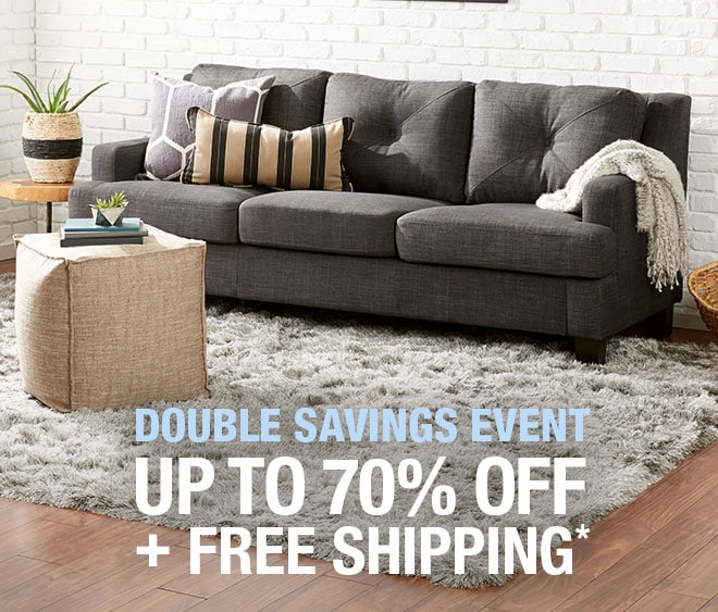 Double Savings Event - Up to 70% off + FREE SHIPPING*