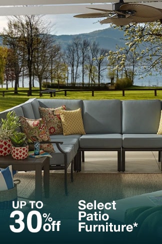 Up to 30% off Select Patio Furniture* 