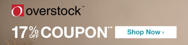 Overstock™ - 17% off Coupon** - Shop Now