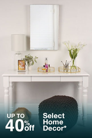 Up to 40% off Select Home Decor*