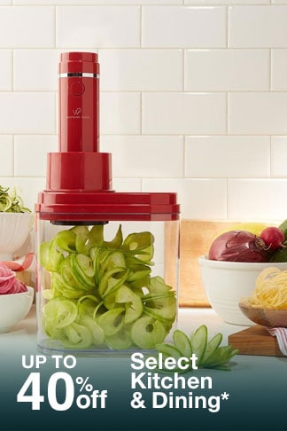 Up to 40% off Select Kitchen & Dining*
