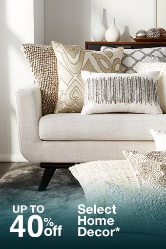 Up to 40% off Select Home Decor*
