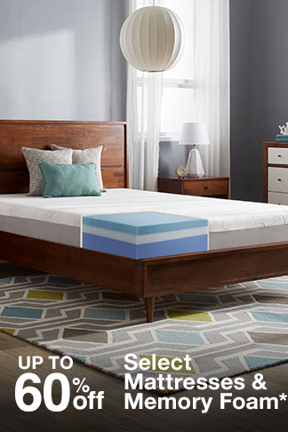 Up to 60% off Select Mattresses & Memory Foam*