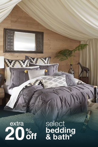 Extra 20% off Select Bedding & Bath*