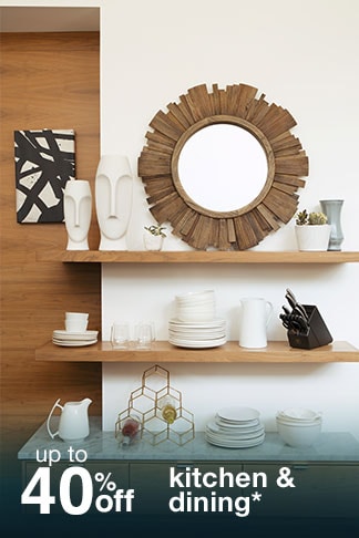 Up to 40% off Kitchen & Dining*