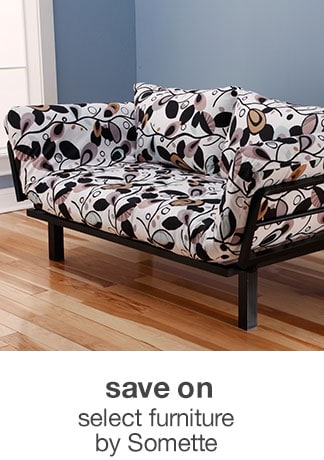 Save on Select Furniture by Somette
