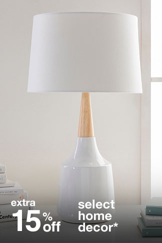 extra 15% off select home decor*