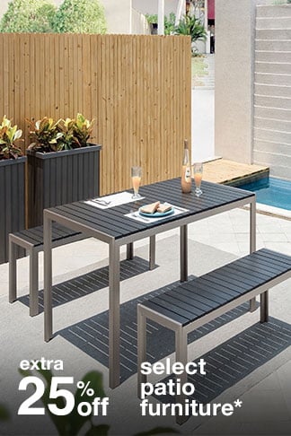extra 25% off select patio furniture*