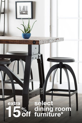 extra 15% off select dining room furniture*