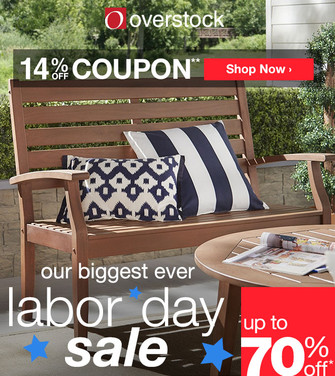 Overstock™ - 14% off Coupon** - Shop Now - our biggest ever labor day sale - Up to 70% off*