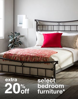 Extra 20% off Select Bedroom Furniture*