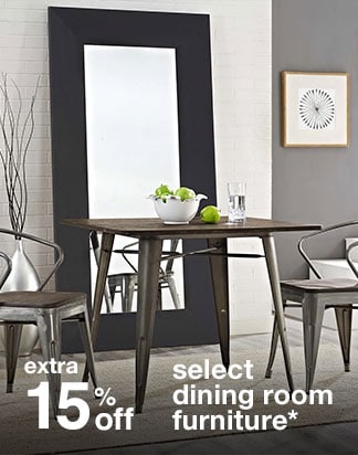 Extra 15% off Select Dining Room Furniture*