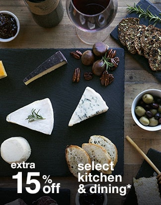 Extra 15% off Select Kitchen & Dining*