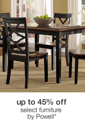 Up to 45% off Select Furniture by Powell*