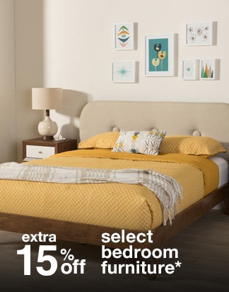 Extra 15% off Select Bedroom Furniture*