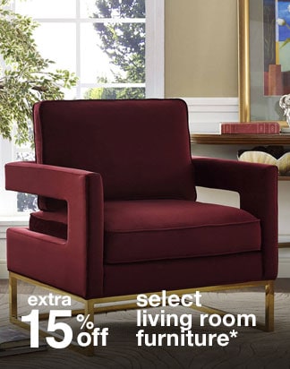 Extra 15% off Select Living Room Furniture*