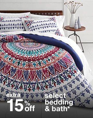 Extra 15% off Select Bedding & Bath*