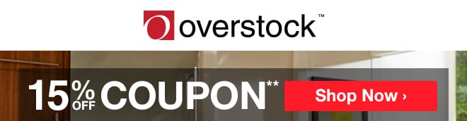 overstock™ - 15% off Coupon** - Shop Now