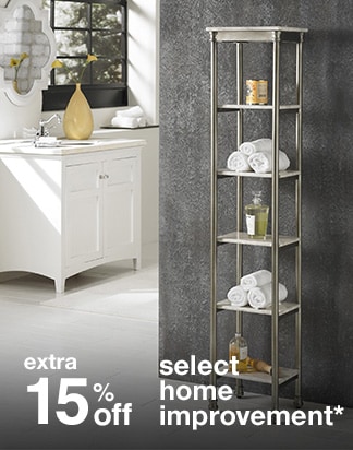 Extra 15% off Select Home Improvement*
