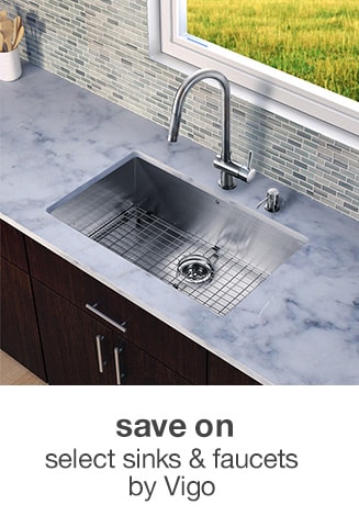 Save on Select Sinks & Faucets by Vigo