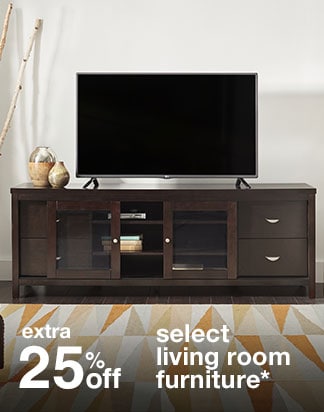 Extra 25% off Select Living Room Furniture*