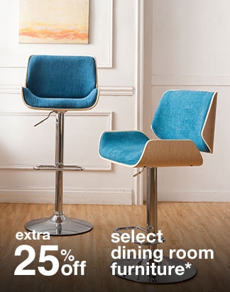 Extra 25% off Select Dining Room Furniture*