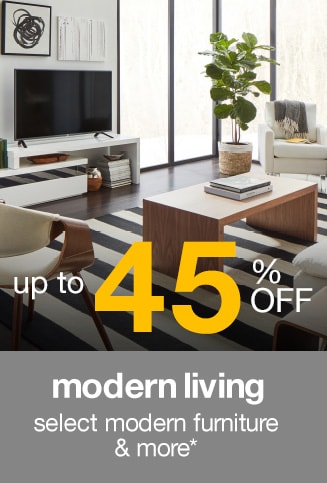 up to 45% off - modern living - select modern furniture & more*