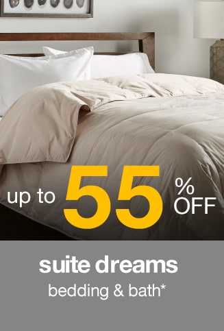 up to 55% off - suite dreams bedding & bath*