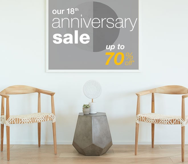 our 18th anniversary sale - up to 70% off*