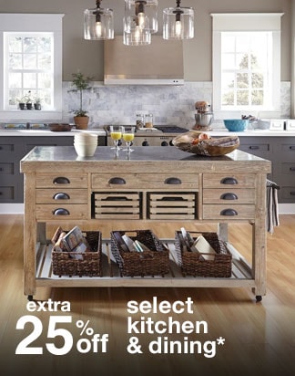 Extra 25% off Select Kitchen & Dining*