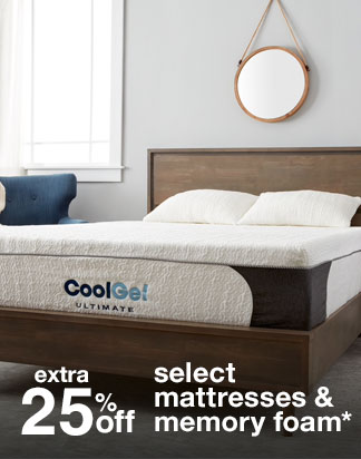 extra 25% off select mattresses & memory foam*