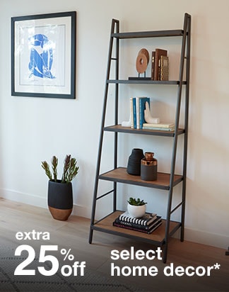 extra 25% off select home decor*