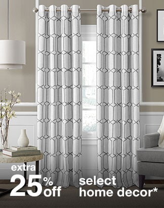 extra 25% off select home decor*