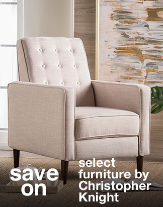 Save on Select Furniture by Christopher Knight