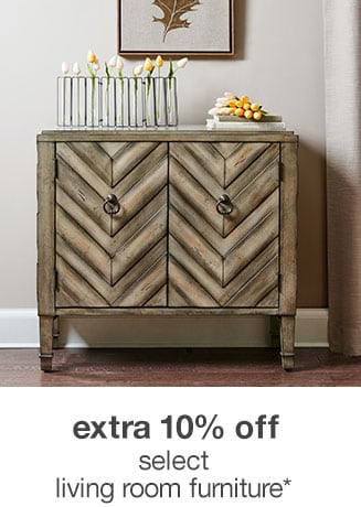 extra 10% off select living room furniture*
