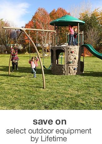 save on select outdoor equipment by Lifetime