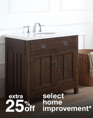 Extra 25% off select home improvement*