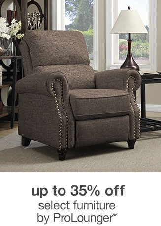 Up to 35% off Select Furniture by ProLounger*