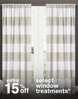 extra 15% off window treatments*