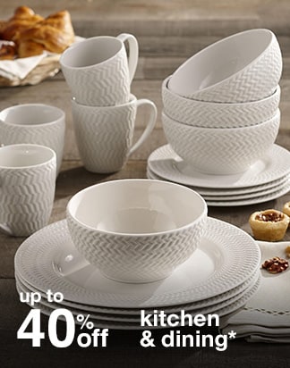 up to 40% off kitchen & dining*