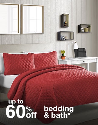 up to 60% off bedding & bath*