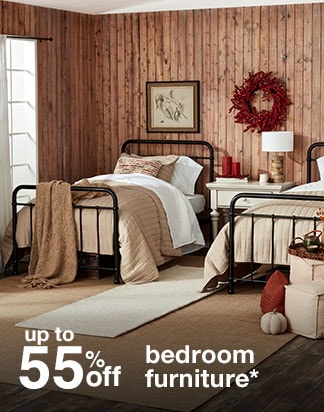 up to 55% off bedroom furniture*