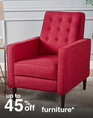 up to 45% off furniture*