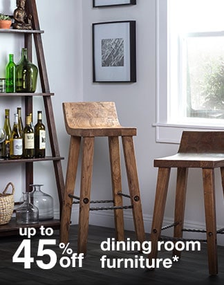 Up to 45% off dining room furniture*