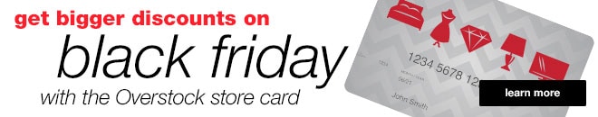 get bigger discounts on black friday with the Overstock store card