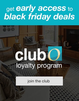 get early access to black friday deals - club O loyalty program - join the club
