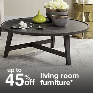 up to 45% off living room furniture*